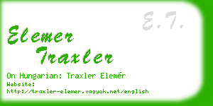 elemer traxler business card